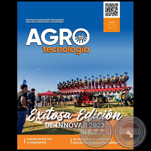 AGROTECNOLOGÍA – REVISTA DIGITAL - MARZO - AÑO 11 - NÚMERO 142 - AÑO 2023 - PARAGUAY